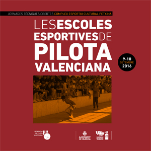 Descarregar programa de la jornada "Les escoles esportives de pilota valenciana"