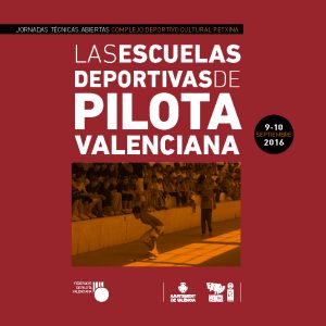 Programa de la jornada "Les Escoles Esportives de Pilota Valenciana"