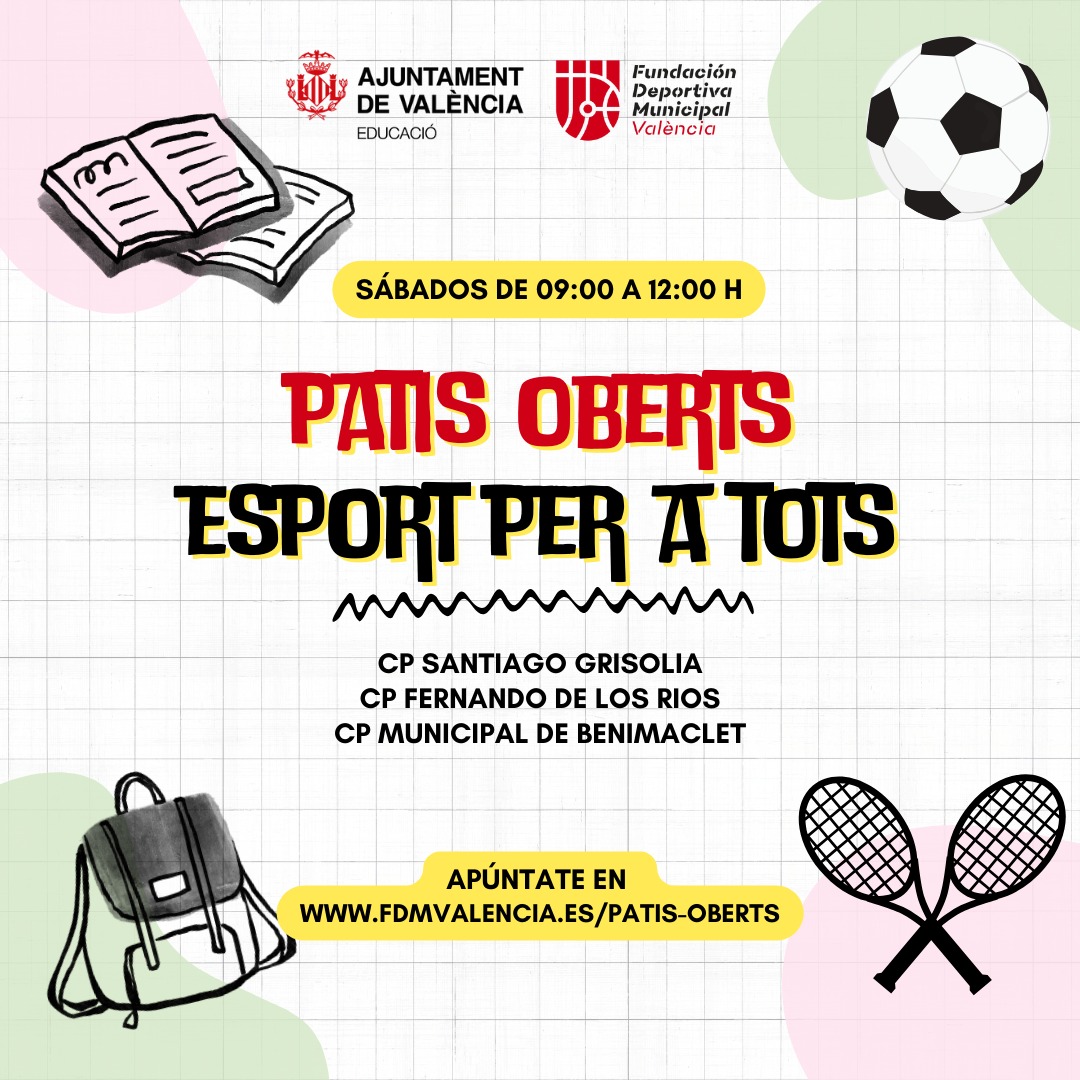 “Patis Oberts”: los colegios municipales de Valencia abrirán los sábados por la mañana para hacer deporte